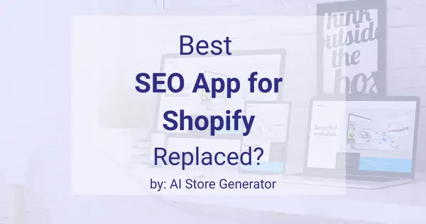 best seo app for shopify replaced