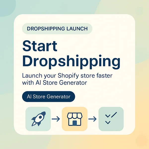 Start dropshipping illustration: rocket, storefront, and checklist icons showing the launch flow for an AI Store Generator Shopify dropshipping store