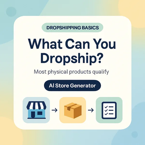 What can you dropship overview showing physical products, print-on-demand, and restricted items for a Shopify store