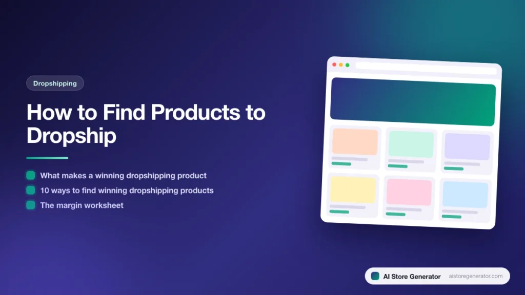 Title card for “How to Find Products to Dropship”, listing What makes a winning dropshipping product, 10 ways to find winning dropshipping products, The margin worksheet, beside a sketch of a store.