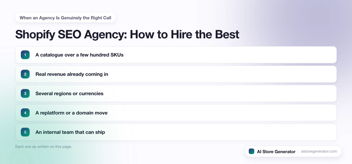 The 5 points this page lists under “When an Agency Is Genuinely the Right Call”, numbered in order.